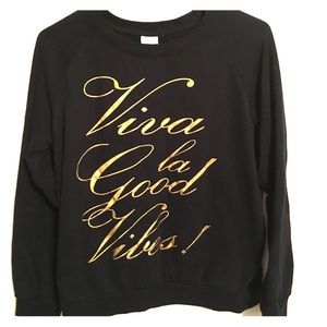 “Viva la good vibes” sweater